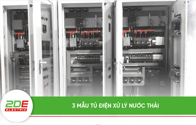 3 mẫu tủ điện xử lý nước thải phổ biến tại Việt Nam